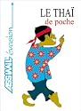 Thai de poche - Parler le thailandais facile