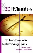 30 Minutes Series: 30 Minutes to Improve Your Networking Skills: 24