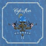 Cafe del Mar: Classics, Vol. 2
