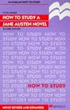 How to Study a Jane Austen Novel (Macmillan Study Guides)
