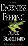 Darkness Peering [Unabridged] [Audiobook]