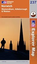Ordnance Survey Explorer Map 237 Norwich, Wymondham, Attleborough & Watton