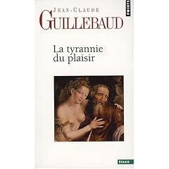 La Tyrannie du plaisir
