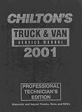 Chilton Truck & Van Service Manual (Chilton's Truck, Van and Suv Service Manual, 2001)