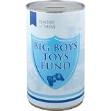 Big Boys Toys Fund- Large Cash Can