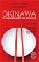 Okinawa : Un programme global pour mieux vivre