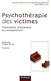 Psychoth�rapie des victimes : Traitements, �valuations, accompagnement