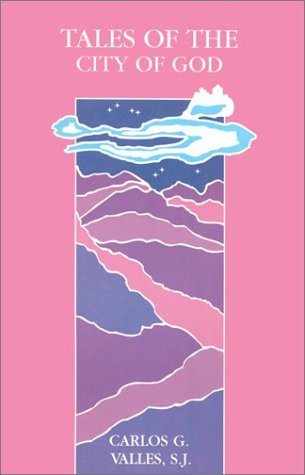 Tales of the City of God (Campion Book)