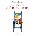 Le roman d'Emilie Jolie