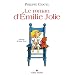 Le roman d'Emilie Jolie