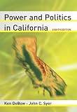 Power and Politics  in California (8th Edition)