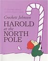 Harold at the North Pole (Purple Crayon Books)