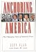 Anchoring America