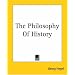 The Philosophy Of History