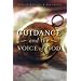 Guidance and the Voice of God