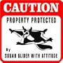 CAUTION: SUGAR GLIDER WITH ATTITUDE pet sign