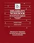 Disability Workbook for Social Security Applicants, Sixth Edition 2005