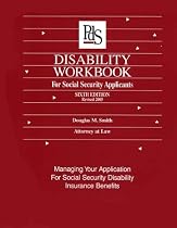 Disability Workbook for Social Security Applicants, Sixth Edition 2005