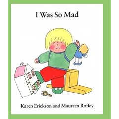 I Was So Mad