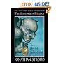 The Amulet of Samarkand (The Bartimaeus Trilogy, Book 1)