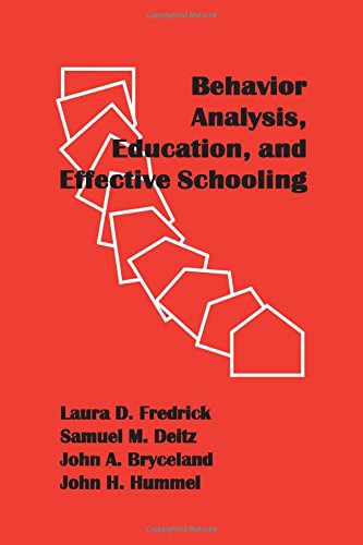 behavior analysis education and effective schooling