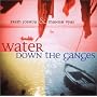 Water Down the Ganges