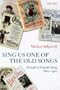 "Sing Us One of the Old Songs": A Guide to Popular Song, 1860-1920
