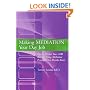 Making Mediation Your Day Job: How to Market Your ADR Business Using Mediation Principles You Already Know