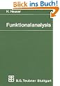 Funktionalanalysis: Theorie und Anwendung (Mathematische Leitf�den)