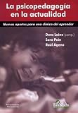 La Psicopedagogia En La Actualidad (Spanish Edition)