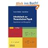 Arbeitsbuch zur Theoretischen Physik: Repetitorium und �bungsbuch