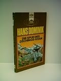 Produkt-Bild: Hans Dominik: Die Spur des Dschingis Khan - Verlag: Heyne
