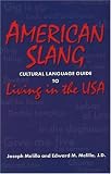 American Slang: Cultural Language Guide to Living in the USA