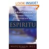 El quebrantamiento del hombre exterior y la liberacion del espfritu