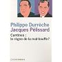 Cantines : le r�gne de la mal-bouffe ? de Philippe Durr�che
