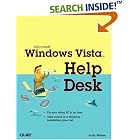 Click here to buy Microsoft Windows Vista Help Desk by  Andy Walker.