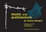 Music and Architecture (Iannis Xenakis)