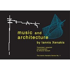 Music and Architecture: Architectural Projects, Texts, and Realizations