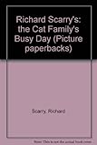 Richard Scarry's the cat family's busy day