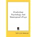 Elizabethan Psychology And Shakespeare's Plays