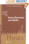 Vortex Electronics and SQUIDs (Topics in Applied Physics)