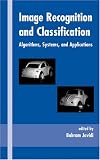Image Recognition and Classification (Optical Engineering, 78)