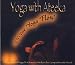 Search : Yoga with Ateeka: Divine Yoga Flow