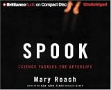Spook: Science Tackles the Afterlife