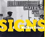 Walker Evans : signs