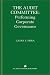 The Audit Committee: Performing Corporate Governance