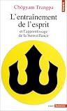L'entra�nement de l'esprit et l'apprentissage de la bienveillance
