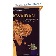 Kwaidan: Stories And Studies Of Strange Things
