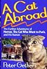A Cat Abroad The Further Adventures of Norton, the Cat Who Went to Paris, and His Human