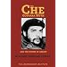 The Che Guevara Myth and the Future of Liberty (Independent Studies in Political Economy)